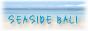 ��̓��̃Z���N�g�G�݃V���b�v**SEASIDE�@BALI
